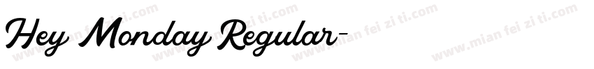 Hey Monday Regular字体转换